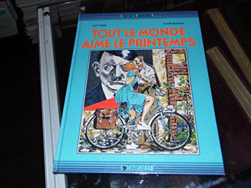 Tout le monde aime le printemps