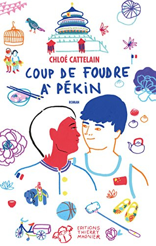 Coup de foudre à Pékin