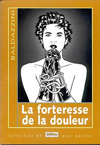 La forteresse de la douleur