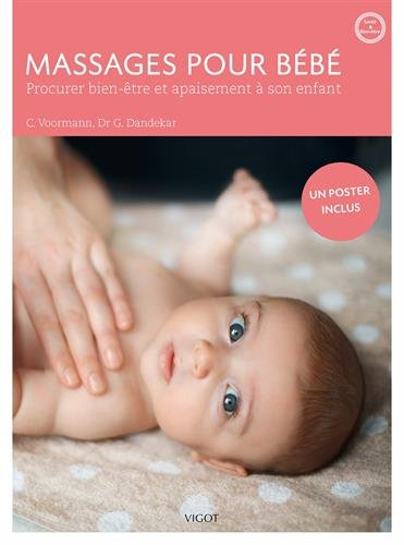 Massages pour bébé : procurer bien-être et apaisement à son enfant