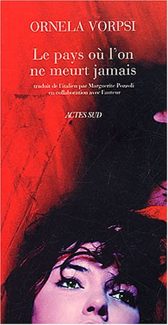 Le pays où l'on ne meurt jamais