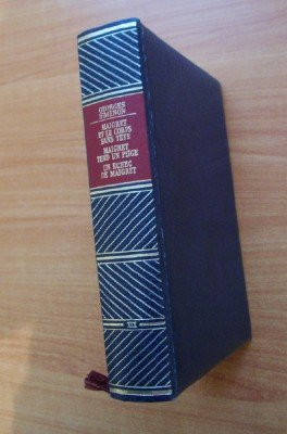 oeuvres completes de georges simenon : tome xix : maigret : maigret et le corps sans tête, maigret t