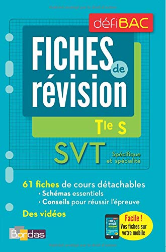 SVT spécifique et spécialité, terminale S : fiches de révision