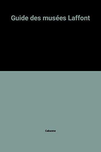 guide des musées laffont