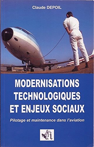 Modernisations Technologiques et Enjeux Sociaux