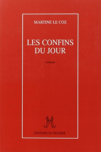 Les confins du jour