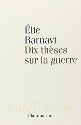 Dix thèses sur la guerre