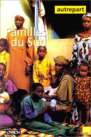 Autrepart, n° 2. Familles du sud
