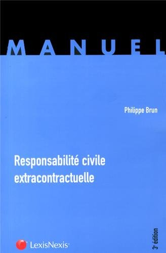 Responsabilité civile extracontractuelle