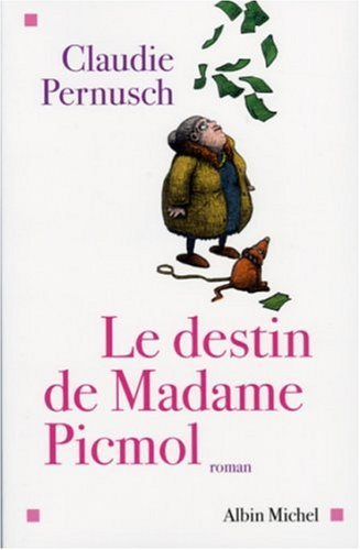 Le destin de Madame Picmol