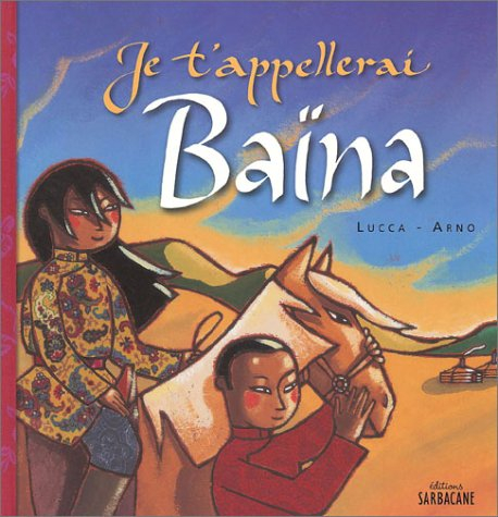 Je l'appellerai Baïna