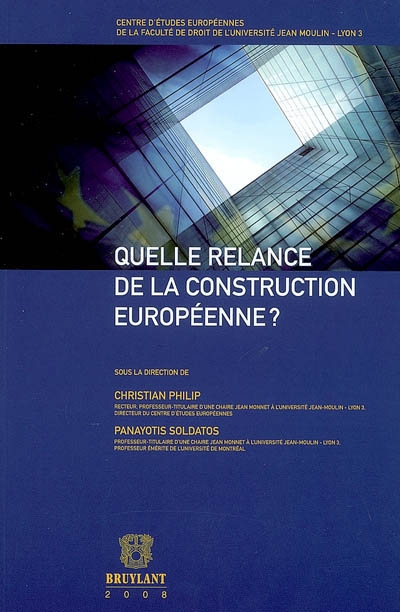 Quelle relance de la construction européenne ?