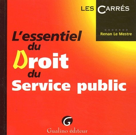 L'essentiel du droit du service public