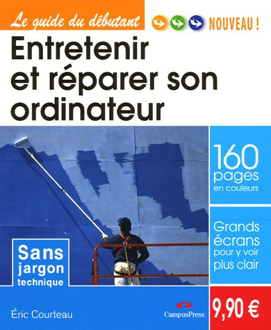Entretenir et réparer son ordinateur