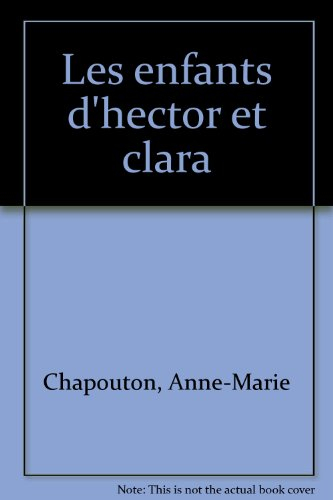 les enfants d'hector et clara