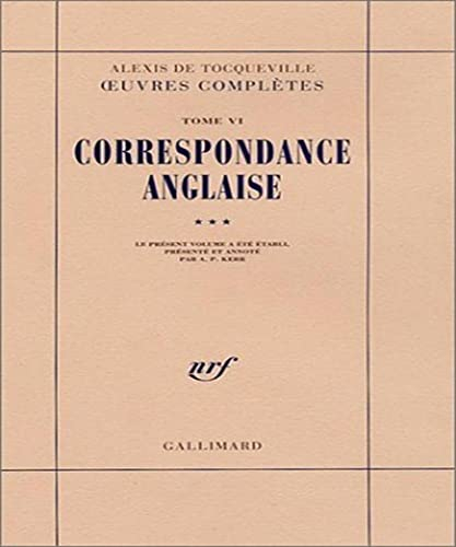 Oeuvres complètes. Vol. 6-3. Correspondance anglaise