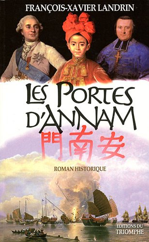 Les portes d'Annam : roman historique