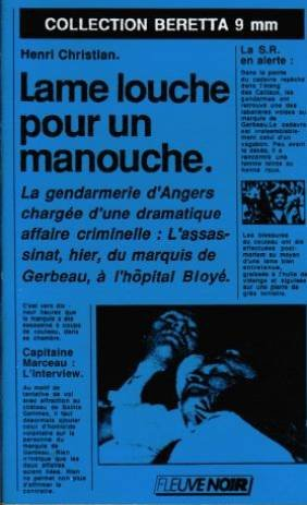 Lame louche pour un Manouche