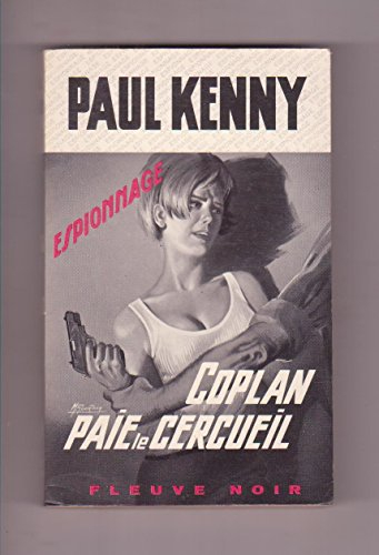 Coplan paie le cercueil