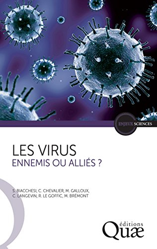 Les virus : ennemis ou alliés ?