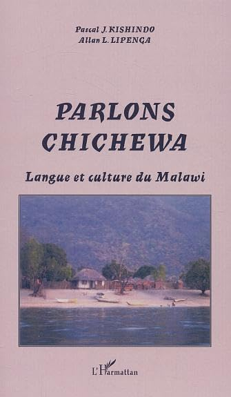 Parlons chichewa : langue et culture du Malawi