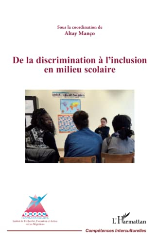 De la discrimination à l'inclusion en milieu scolaire