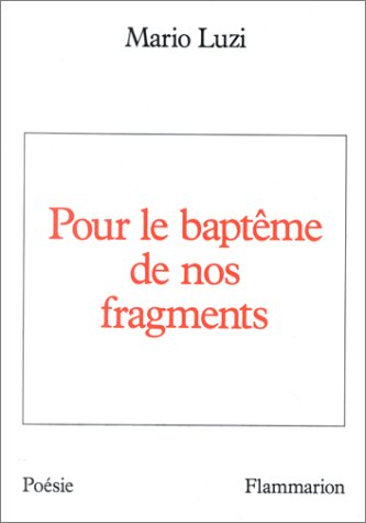 Pour le baptême de nos fragments
