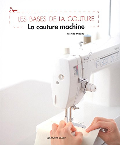 Les bases de la couture : la couture machine