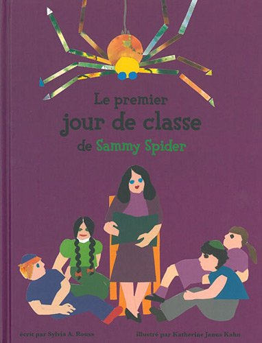 Le premier jour de classe de Sammy Spider : les animaux