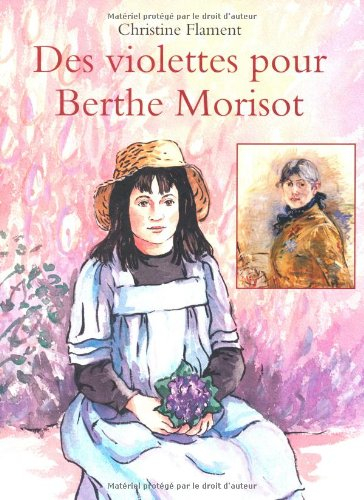 Des violettes pour Berthe Morisot