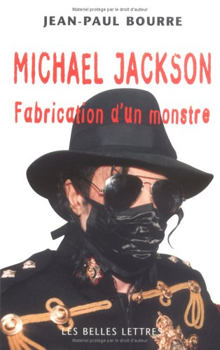 Michael Jackson : fabrication d'un monstre