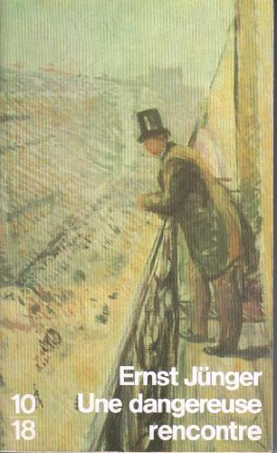 une dangereuse rencontre