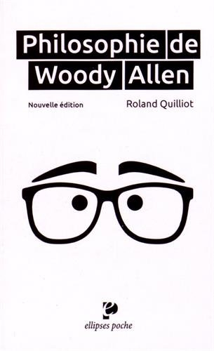 Philosophie de Woody Allen