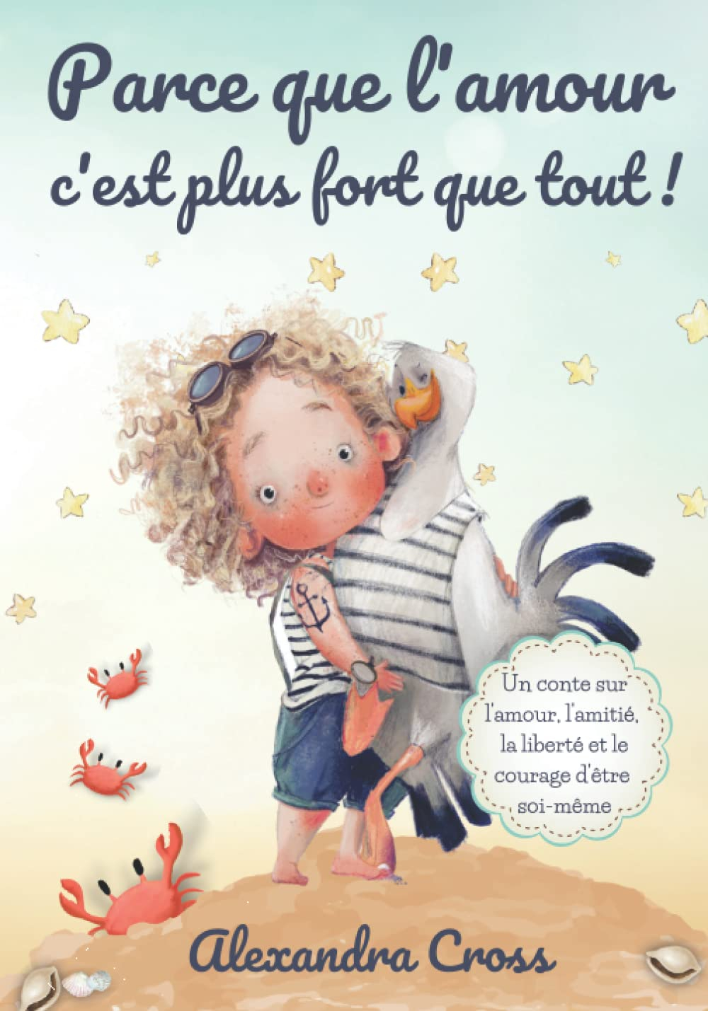 Parce que l'amour c'est plus fort que tout !: Un conte pour les enfants sur l'amour, l'amitié, le co