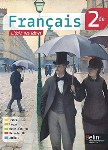 Français : 2de : livre de l'élève