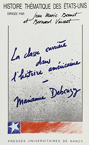 La Classe ouvrière dans l'histoire américaine