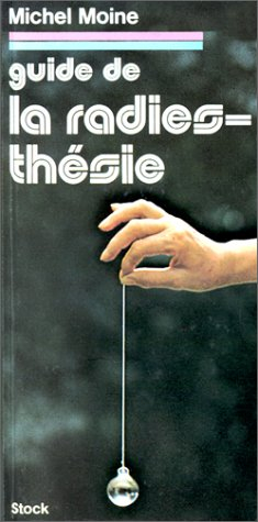 guide de la radiesthésie