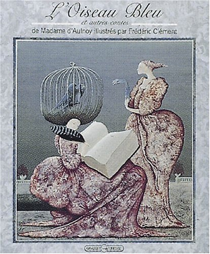 L'oiseau bleu : et autres contes
