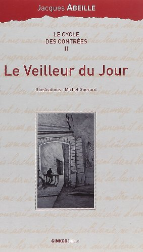 Le cycle des contrées. Vol. 2. Le veilleur du jour