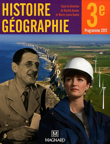 Histoire-géographie 3e : programme 2012 : grand format