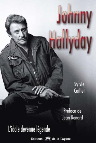 Johnny Hallyday : l'idole devenue légende