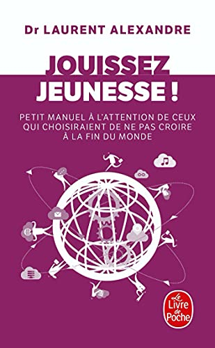 Jouissez jeunesse ! : petit manuel à l'attention de ceux qui choisiraient de ne pas croire à la fin 