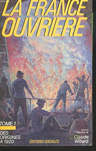 france ouvrière, tome 1