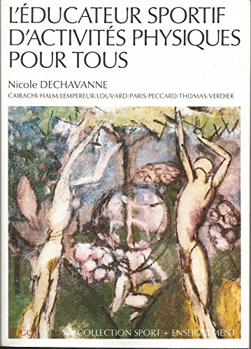 L'éducateur sportif d'activités physiques pour tous