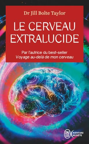 Le cerveau extralucide