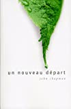 A Fresh Start (French): Un nouveau depart