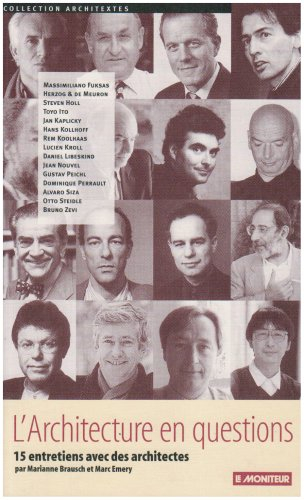 L'architecture en questions : 15 entretiens avec des architectes