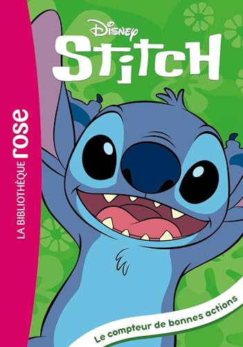 Stitch. Vol. 2. Le compteur de bonnes actions