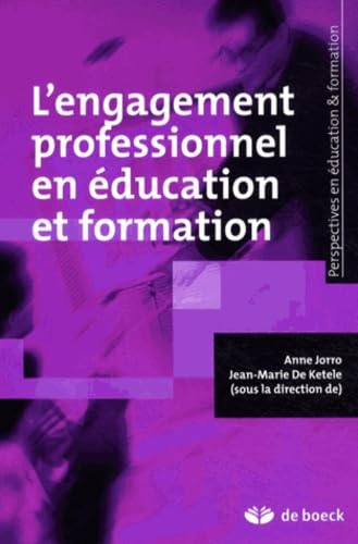 L'engagement professionnel en éducation et formation