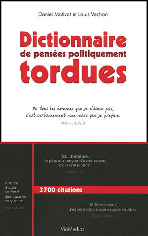 Dictionnaire de pensées politiquement tordues